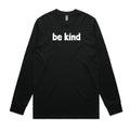 SCAR Be Kind Long Sleeve Tee